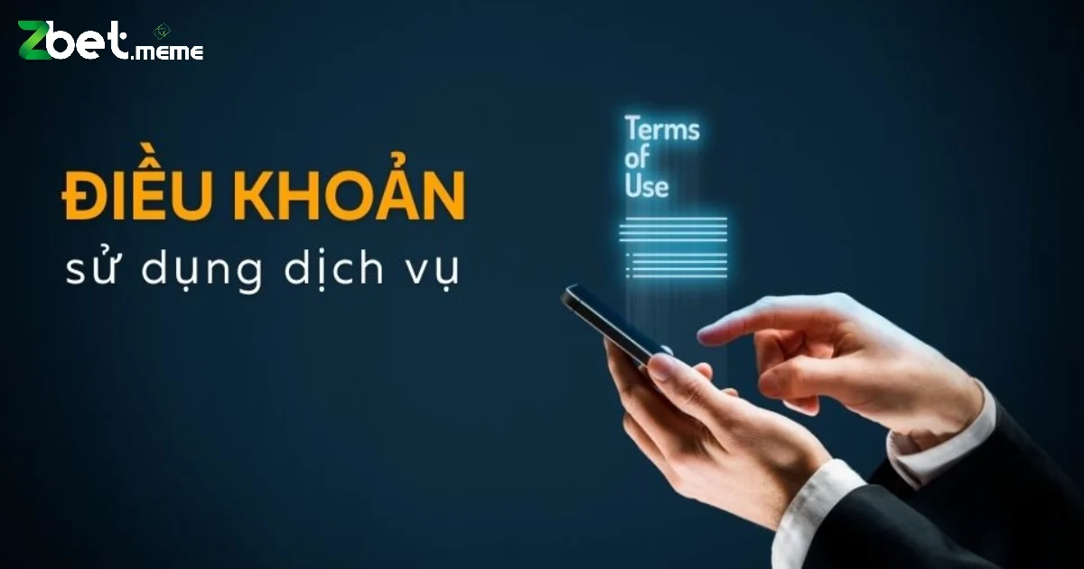 Điều Khoản Và Điều Kiện Của Zbet: Những Điều Bạn Cần Biết 4 Trách Nhiệm Của Zbet Đối Với Người Dùng
