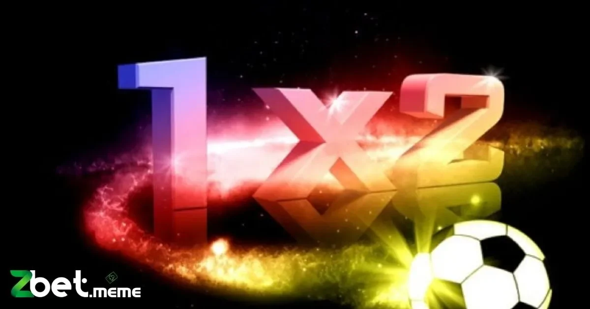 Kèo 1×2 Là Gì? Hướng Dẫn Đặt Cược Hiệu Quả Tại Zbet 4 Mẹo Chọn Kèo 1×2 Để Tăng Tỷ Lệ Thắng