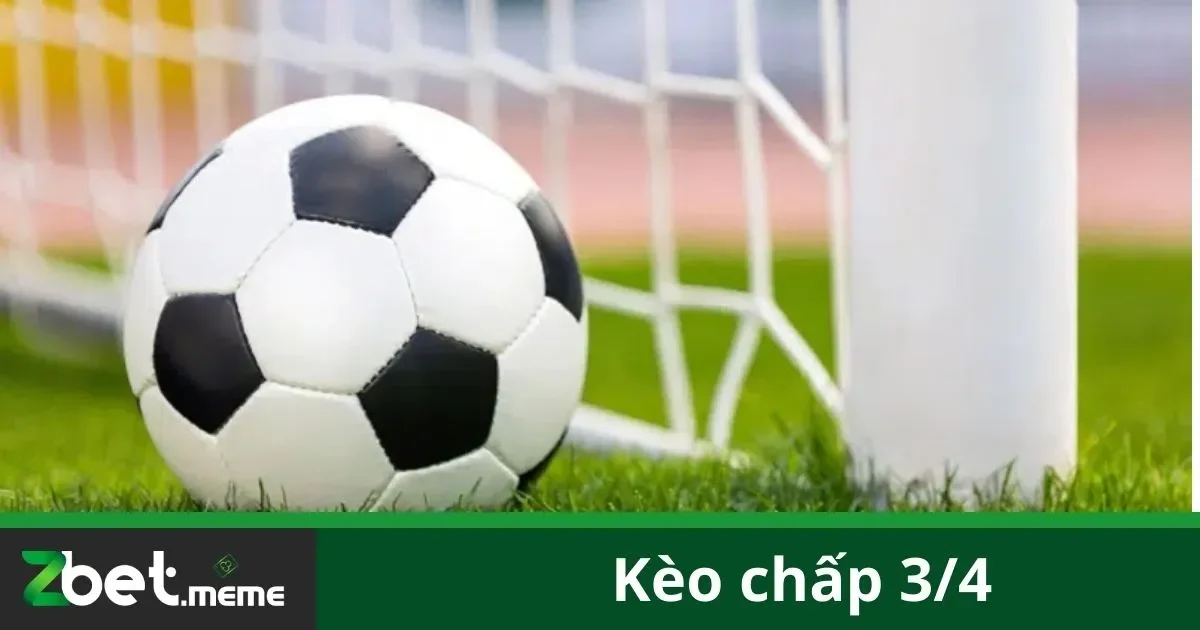 Kèo Chấp 3/4: Bí Quyết Đặt Cược Đúng Cách Tại Zbet 1 Kèo Chấp 3/4: Bí Quyết Đặt Cược Đúng Cách Tại Zbet