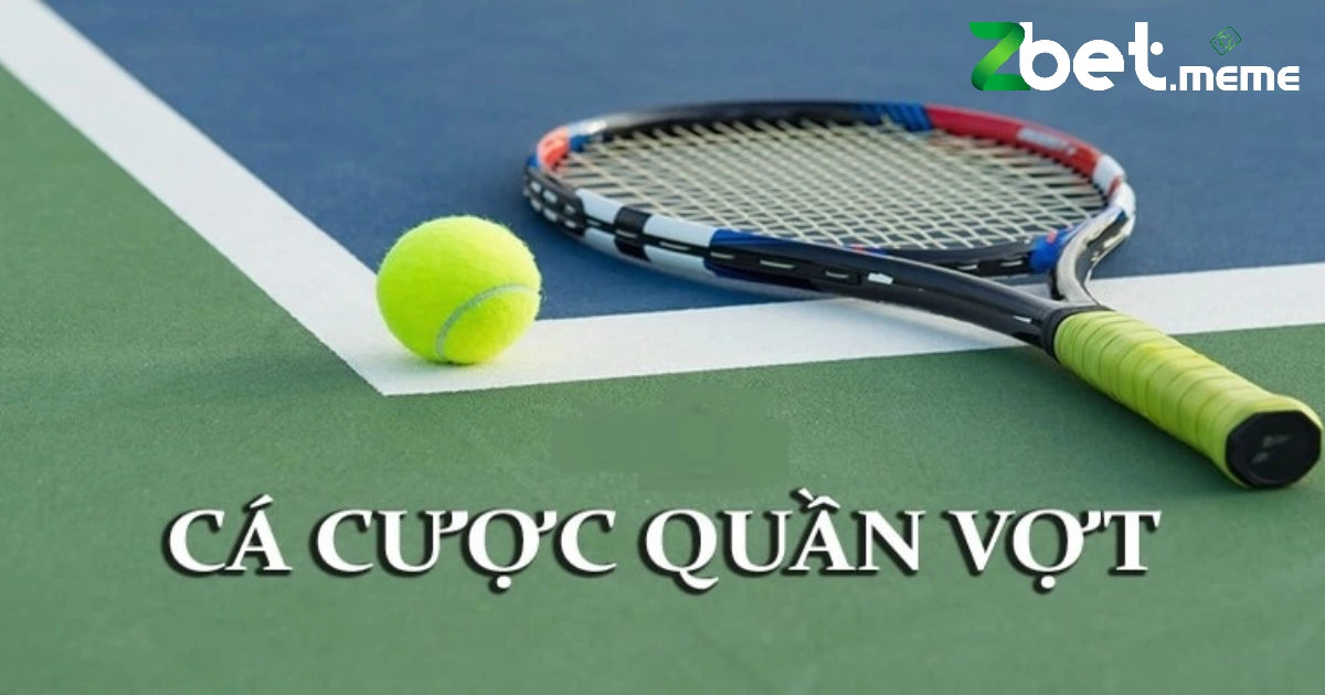 Cá Cược Tennis Tại ZBET – Hướng Dẫn Chơi Từ A-Z Cho Người Mới 2 Các loại kèo phổ biến nhất trong cá cược tennis